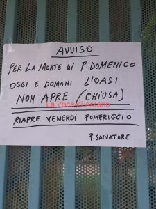 Dipartita Padre Domenico Ferrara, resta chiusa per lutto l’oasi