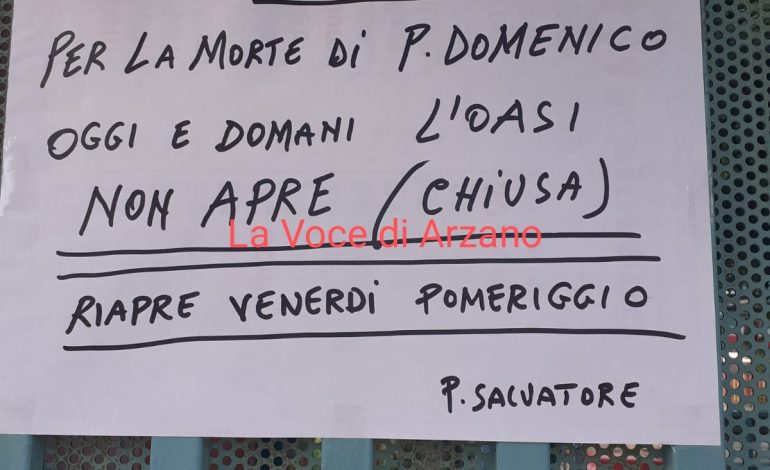 Dipartita Padre Domenico Ferrara, resta chiusa per lutto l’oasi