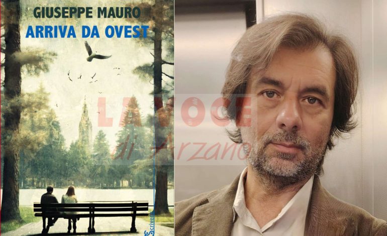 “Arriva da ovest” il nuovo libro di Giuseppe Mauro